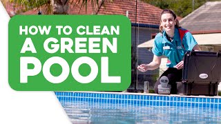 How to Clean a Green Pool