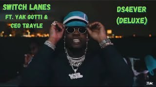 Gunna - Switch Lanes (ft. Yak Gotti, CEO Trayle) Music Video *DS4Ever Deluxe* [FULL LEAKED SONG]