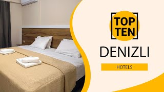 Top 10 Best Hotels to Visit in Denizli | Turkey - English