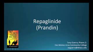 (CC) How to Pronounce repaglinide (Prandin) Backbuilding Pharmacology