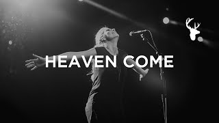 Heaven Come (LIVE) - Jenn Johnson | Have It All