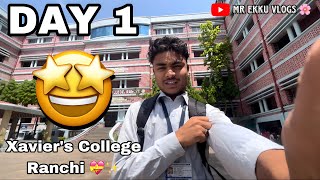 Saint Xavier’s College Ranchi Vlog 💝 || Xavier’s College Vlog || DAY 1 || Mr Ekku Vlogs