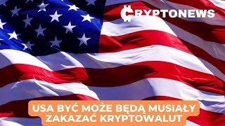 Szef Komitetu Bankowego Stany Zjednoczone być może będą musiały zakazać kryptowalut