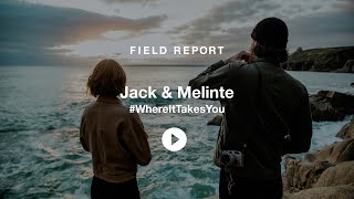 Finisterre Field Report | Jack \u0026 Melinte | #WhereItTakesYou