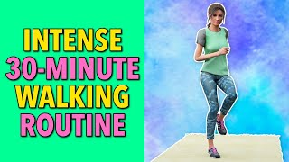 Intense 30-Minute Walking Routine - Trim and Tone