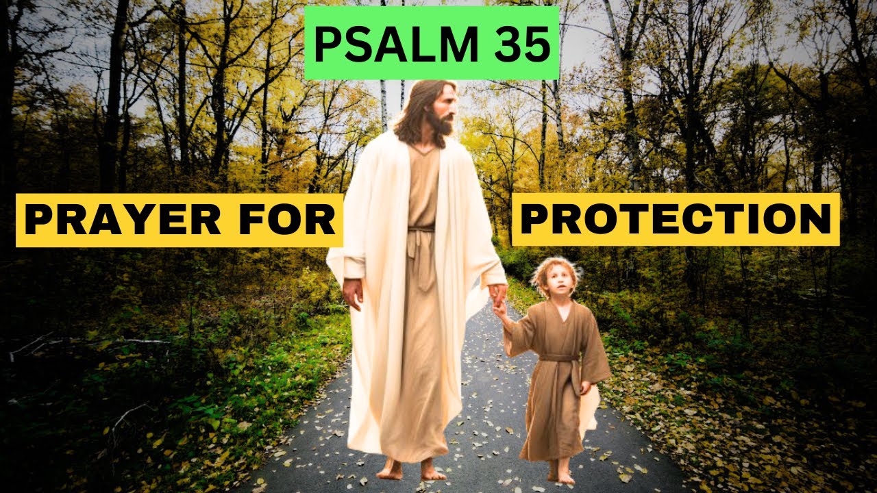 PSALM 35, PRAYER FOR PROTECTION | GOD'S MESSAGE - YouTube