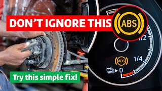 Top 8 Reasons Your ABS Light Is On And How To Fix It