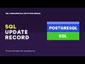 Updating Existing Records | SQL Fundamentals with PostgreSQL