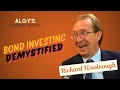 Bond investing demystified | Richard Woolnough