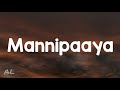 Vinnaithaandi Varuvaaya - Mannipaaya (Lyrics)