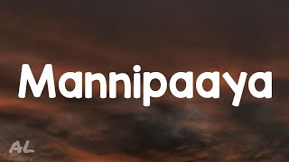 Vinnaithaandi Varuvaaya - Mannipaaya (Lyrics)