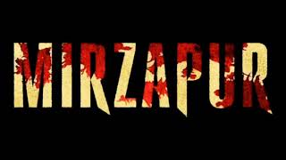 Mirzapur 2 Theme Song | Title song | B.G.M