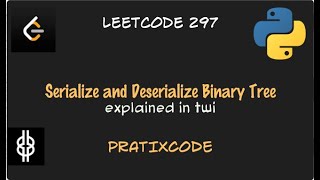 Serialize and Deserialize Binary Tree - Leetcode 297 - Python - Twi