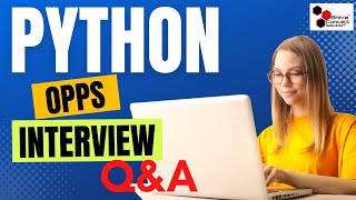 python opps interview questions and answers | python interview questions and answers series part 3