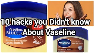 10 Vaseline beauty hacks👌||Vaseline hacks for girls||wow beauty with urwa||