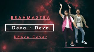 Deva Deva | Brahmastra | Shiva Part One | Ranbir Kapoor | Alia | Dance Cover