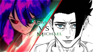 [ Your Only Move is HUSTLE ] Adans VS Michael [Scripted Replay]