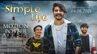 SIMPLE LIFE (Motion Poster) Gulzaar Chhaniwala | Latest Haryanvi Song 2021 | Savan