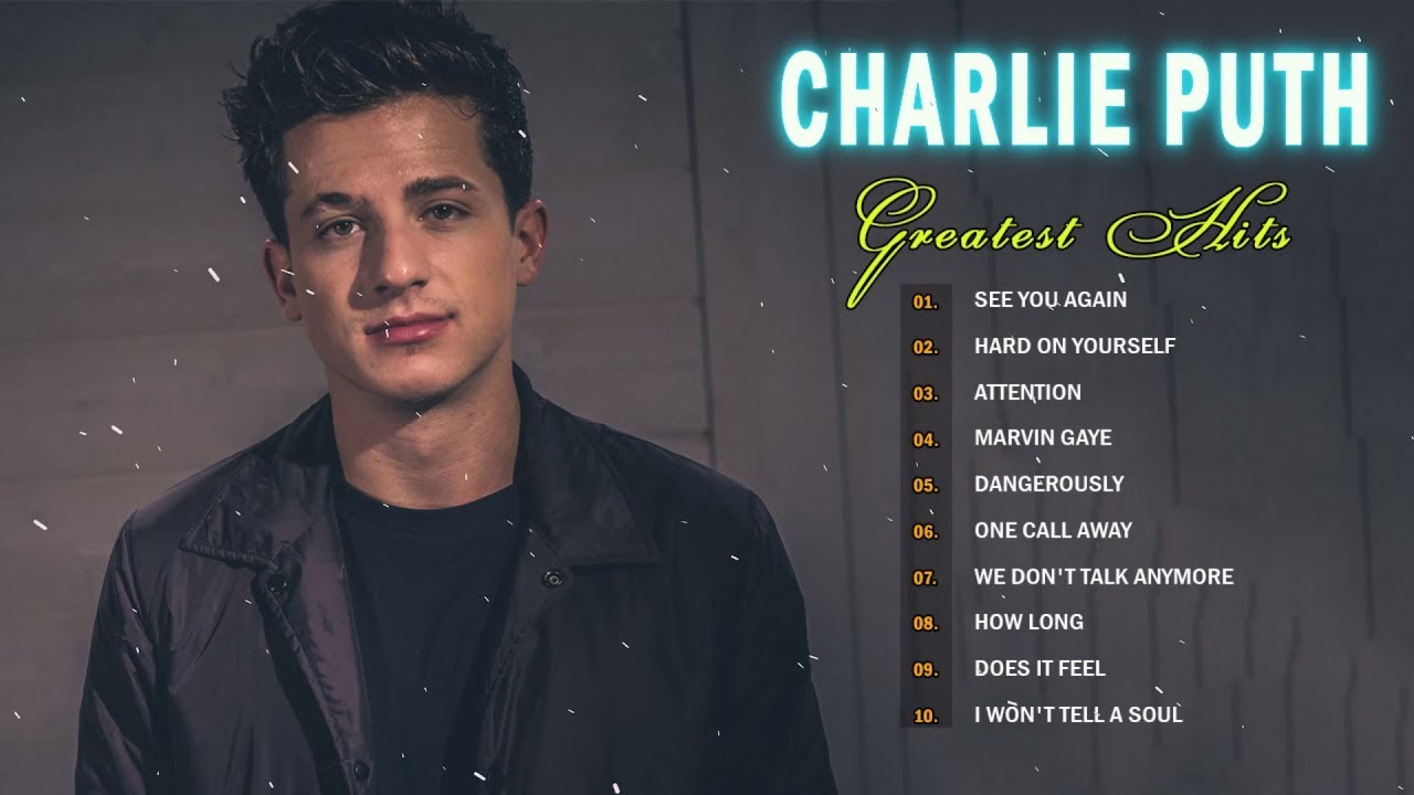 Charlie Puth Greatest Hits - Best Songs Collection 2022 - Best Pop ...