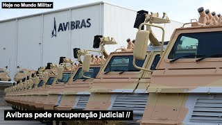 Avibras pede recuperação judicial