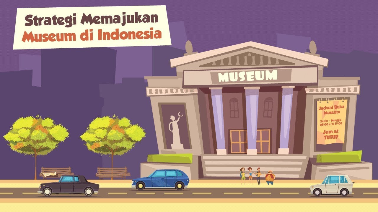 Strategi Memajukan Museum Di Indonesia - YouTube