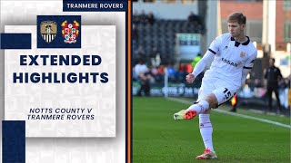 Extended Highlights | Notts County v Tranmere Rovers