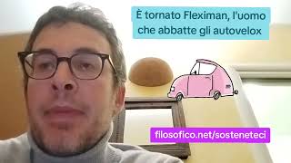 DIEGO FUSARO: È tornato Fleximan, l'uomo che abbatte gli autovelox