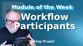 Drupal Module: Workflow Participants