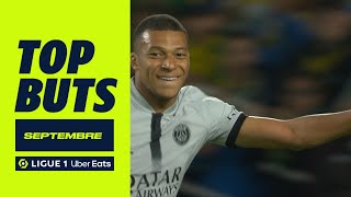 Top buts Ligue 1 Uber Eats - Septembre (saison 2022/2023)