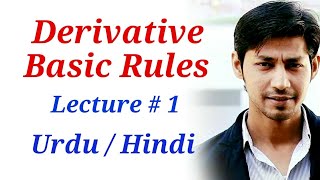 Rules of Derivatives - Lecture 1