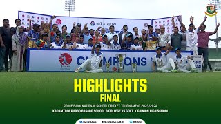 HIGHLIGHTS | Final |  Kadamtola Purbo Basabo School \u0026 College Vs Govt. K.G Union High School