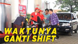 Maaf mas saatnya ganti shift | SKETSA