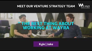 Meet Kyle and Jake from the Venture Strategy team in Wayra UK