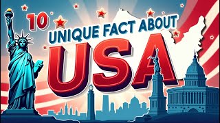 Unbelievable \u0026 Unique Facts About the USA That Will Shock You!