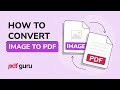How to Convert Images to PDF — Fast & Easy Online