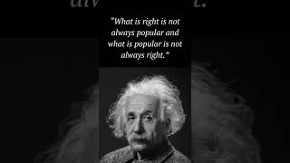 RIGHT vs POPULAR  #Shorts #Einstein #Quotes