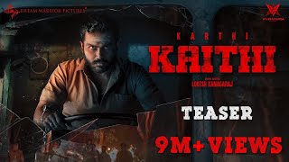 Kaithi - Official Teaser | Karthi | Lokesh Kanagaraj | Sam CS | Dream Warrior Pictures | 4K
