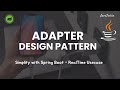 Adapter Design Pattern Explained with Spring Boot | Real-Time Example | @Javatechie