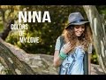 NINA - Colors of my love (Official Video)