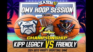 Kipp Legacy Bulldogs Vs Friendly Patriots Summer League Championship Game Highlights