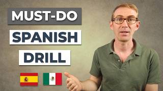 This Drill Will Transform Your Spanish