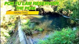Pok Fu Lam Reservoir to The Peak Hike | Nature Scenery | How to get there | Hiking in Hong Kong