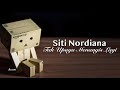 siti nordiana - tak upaya menangis lagi