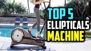 Best Elliptical Machine Review 2019