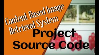 Matlab code for Content Based Image Retrival using Image Processing | Content Based Image Retrival