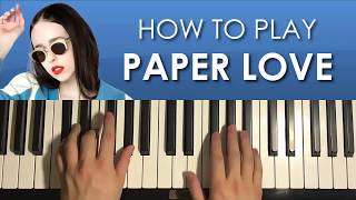 HOW TO PLAY - Allie X - Paper Love (Piano Tutorial Lesson)