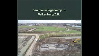 Een nieuw legerkamp in Valkenburg (ZH)