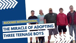 The Miracle of Adopting Three Teenage Boys