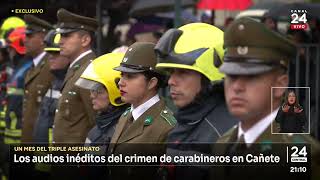 Un mes del triple asesinato: los audios inéditos del crimen de carabineros en Cañete