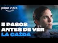 La Caída - Antes de verla, ve este video | Prime Video